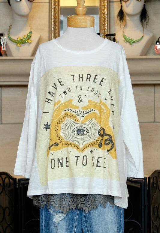 One Eye To See T Shirt
