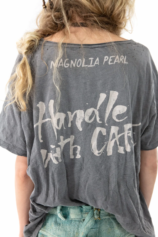Handle With Care T by Magnolia Pearl
